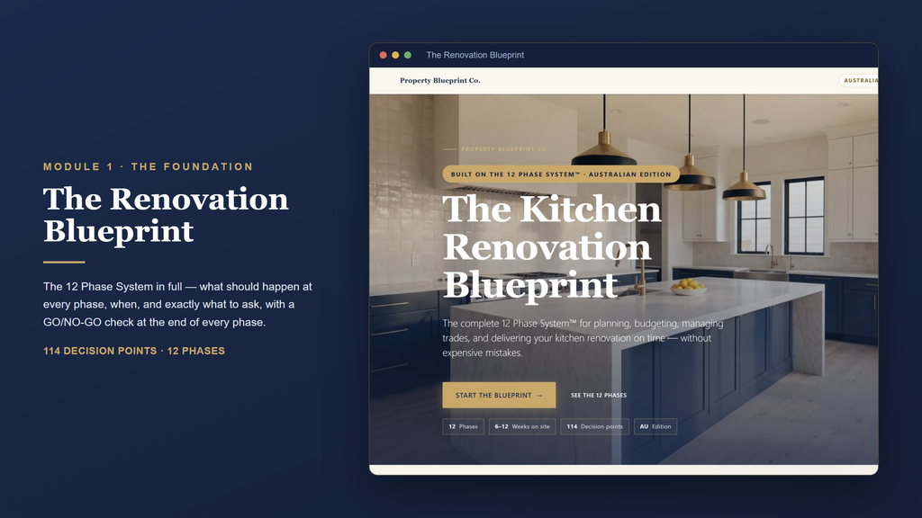 Australian kitchen renovation planning — The Renovation Blueprint (Module 1): the 12 Phase System with 114 decision points
