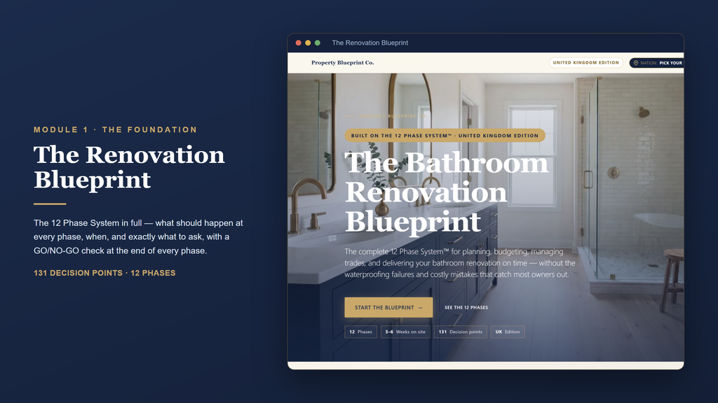 UK bathroom renovation planning — The Renovation Blueprint (Module 1): the 12 Phase System with 131 decision points