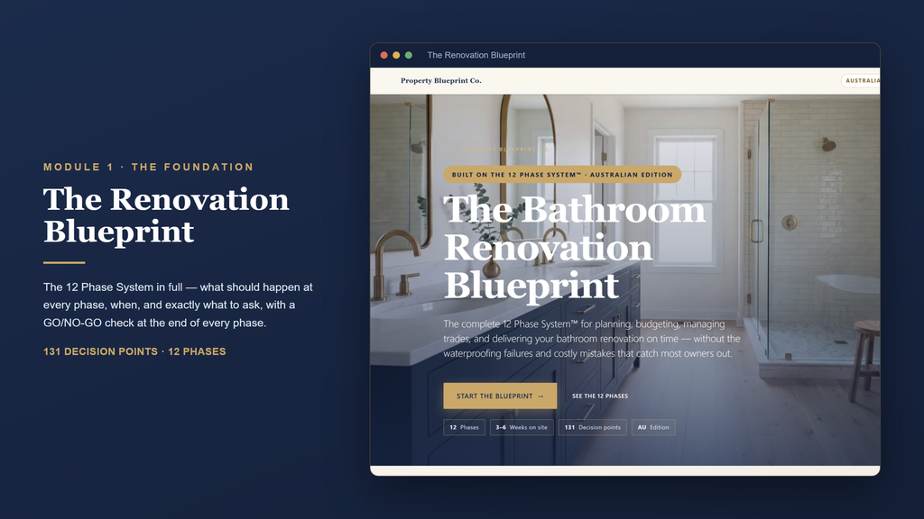 Australian bathroom renovation planning — The Renovation Blueprint (Module 1): the 12 Phase System with 131 decision points