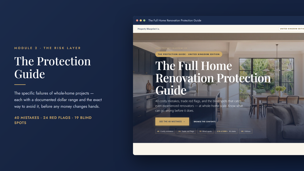 Whole-home renovation planning — The Protection Guide (Module 2): 40 costly mistakes, 24 trade red flags and 19 blind spots