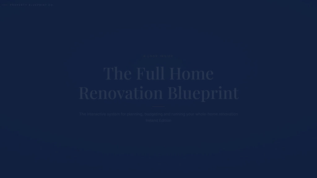See how the Full Home Renovation Blueprint works — interactive demo of the four modules and included cost calculator, Ireland Edition.
