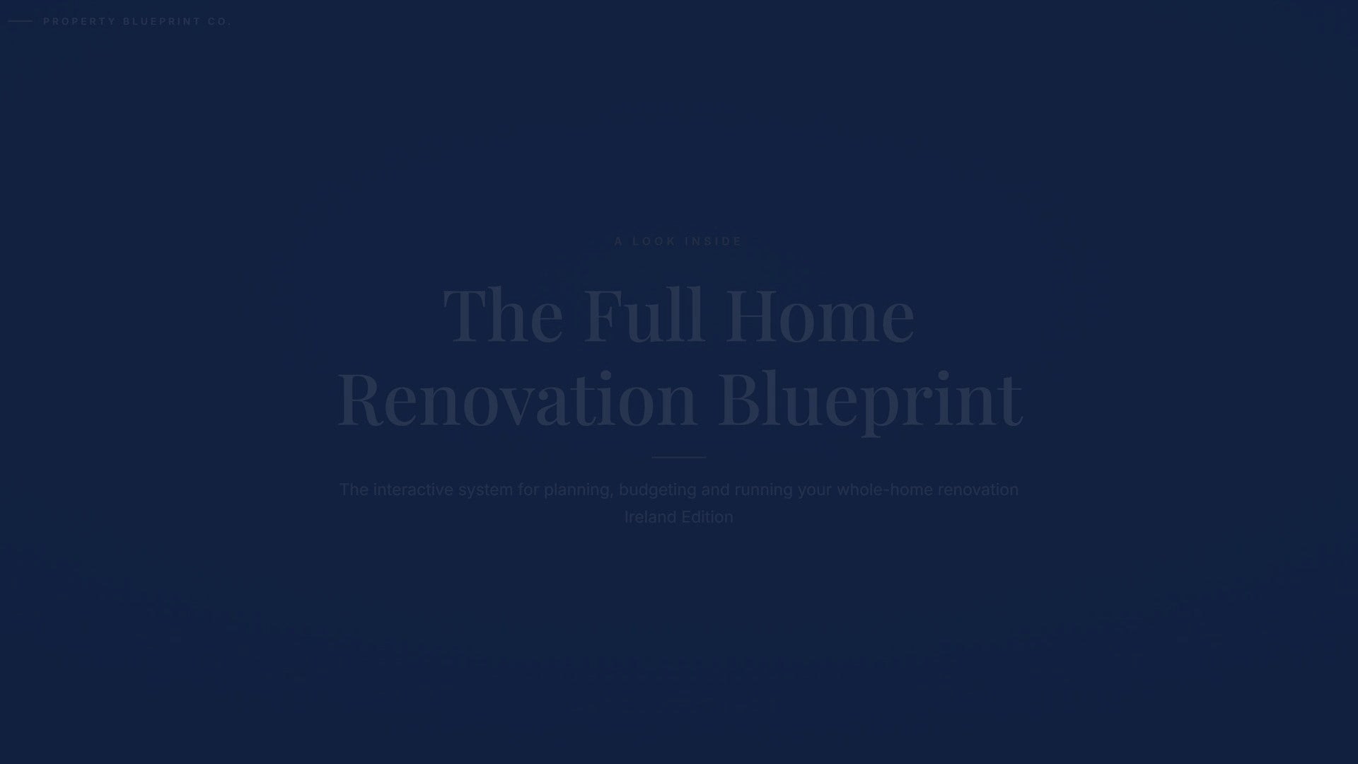 See how the Full Home Renovation Blueprint works — interactive demo of the four modules and included cost calculator, Ireland Edition.