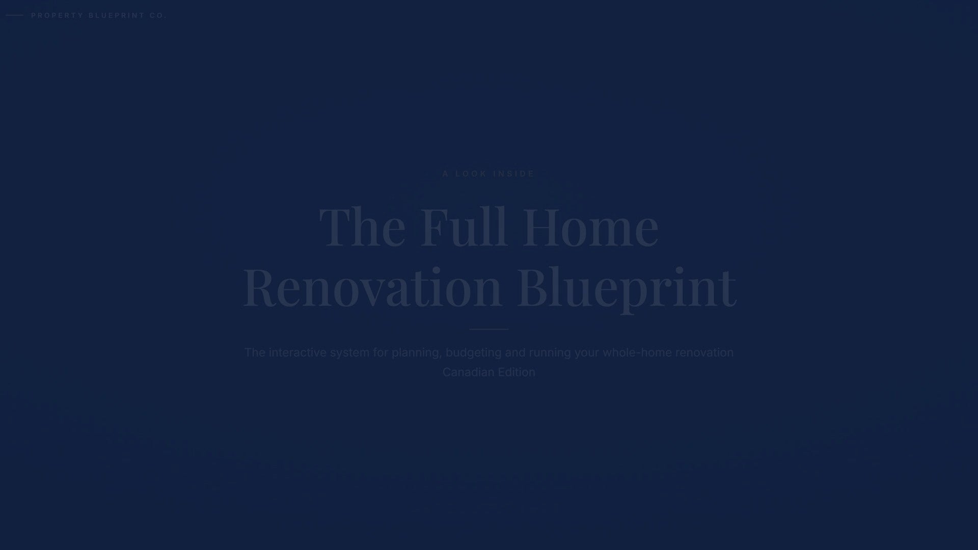 See how the Full Home Renovation Blueprint works — interactive demo of the four modules and included cost calculator, Canadian Edition.