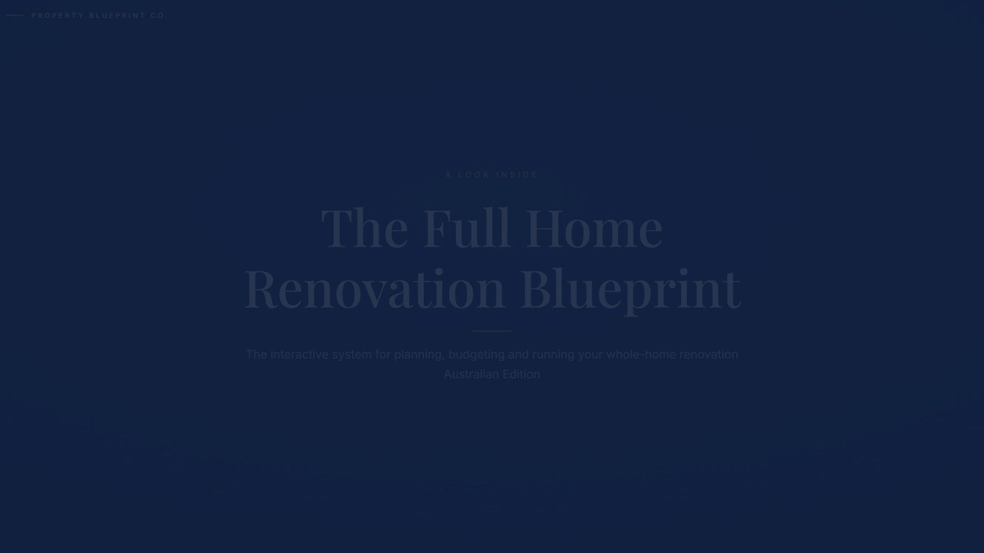 See how the Full Home Renovation Blueprint works — interactive demo of the four modules and included cost calculator, Australian Edition.
